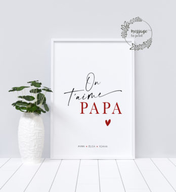 Affiche papa on t'aime